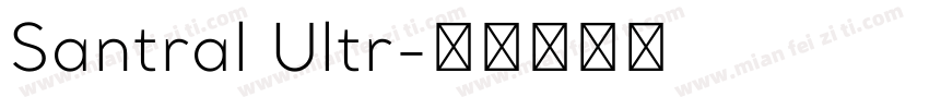 Santral Ultr字体转换